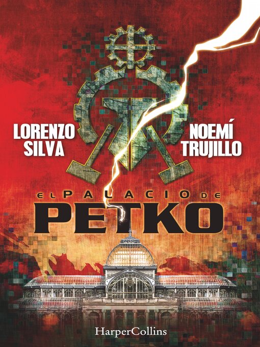 Title details for El palacio de Petko by Lorenzo / Noemí Silva / Trujillo - Available